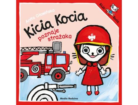 Kicia Kocia poznaje strażaka