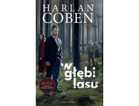 W Głębi Lasu, Harlan Coben, Książka, Thriller