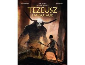 Tezeusz I Minotaur Świat Mitów